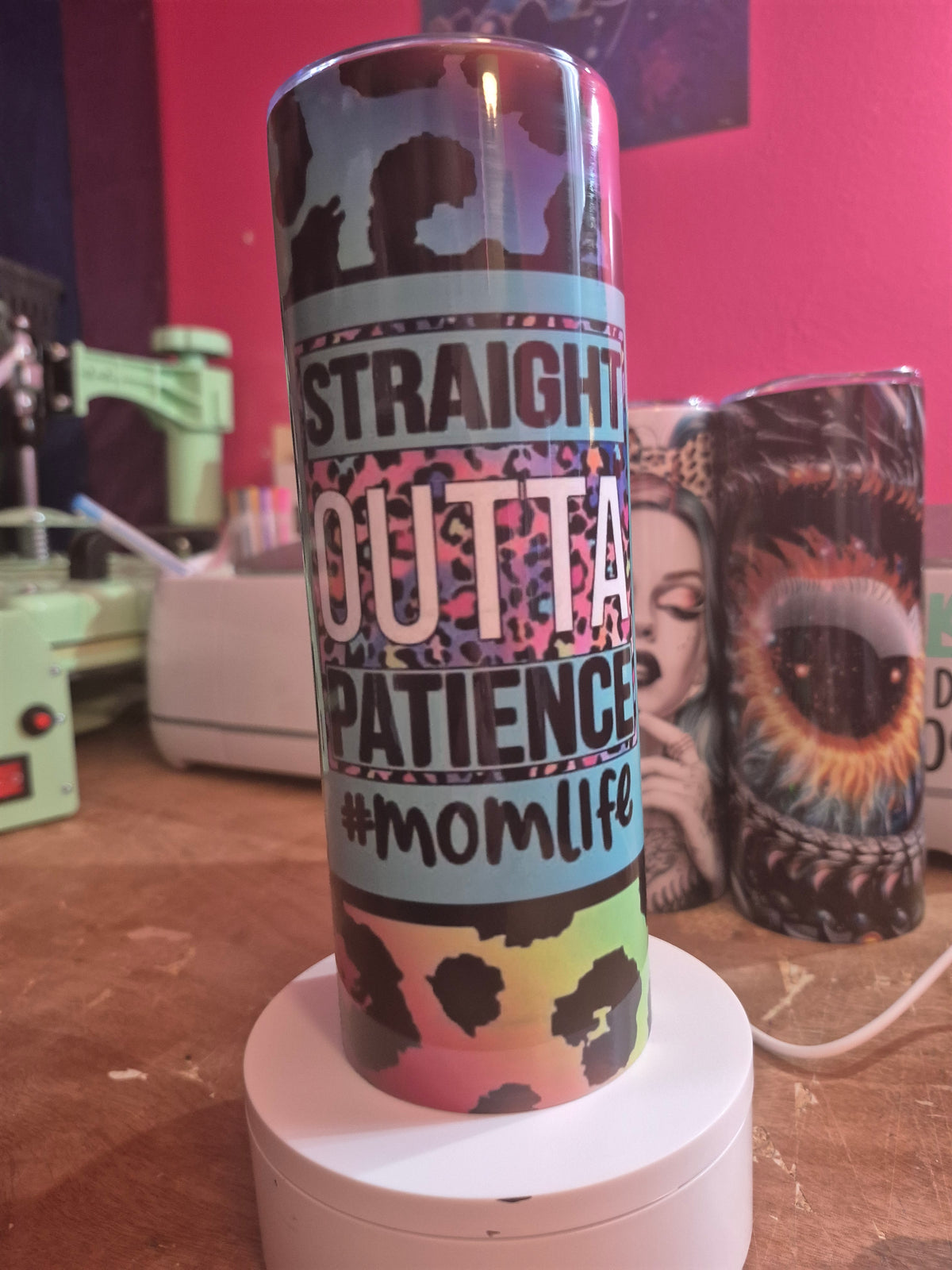 Straight outta patience #momlife tumbler