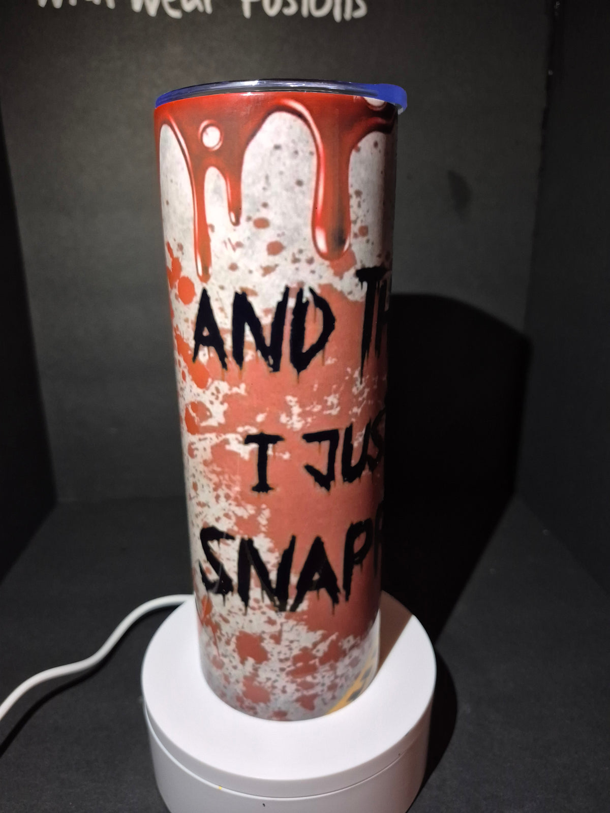 And then I just SNAPPED 20 oz stainless steel tumbler